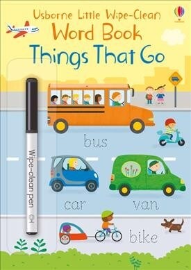 Little Wipe-Clean Word Book Things That Go (Paperback)