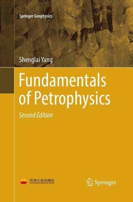 Fundamentals of Petrophysics (Paperback, 2, Softcover Repri)