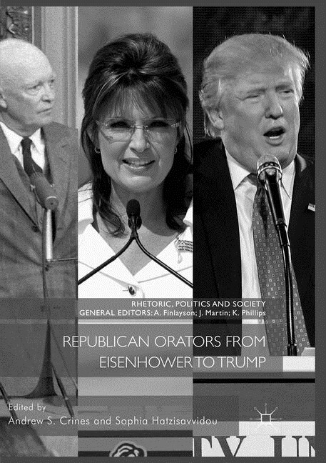 Republican Orators from Eisenhower to Trump (Paperback, Softcover Repri)