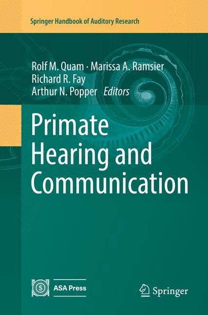 Primate Hearing and Communication (Paperback, Softcover Repri)