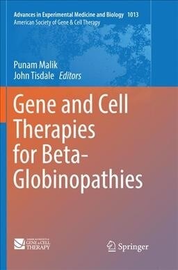 Gene and Cell Therapies for Beta-Globinopathies (Paperback, Softcover Repri)