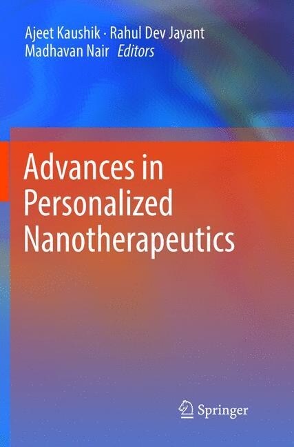 Advances in Personalized Nanotherapeutics (Paperback, Softcover Repri)