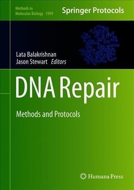 DNA Repair: Methods and Protocols (Hardcover, 2019)