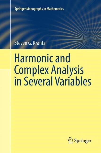 Harmonic and Complex Analysis in Several Variables (Paperback, Softcover Repri)