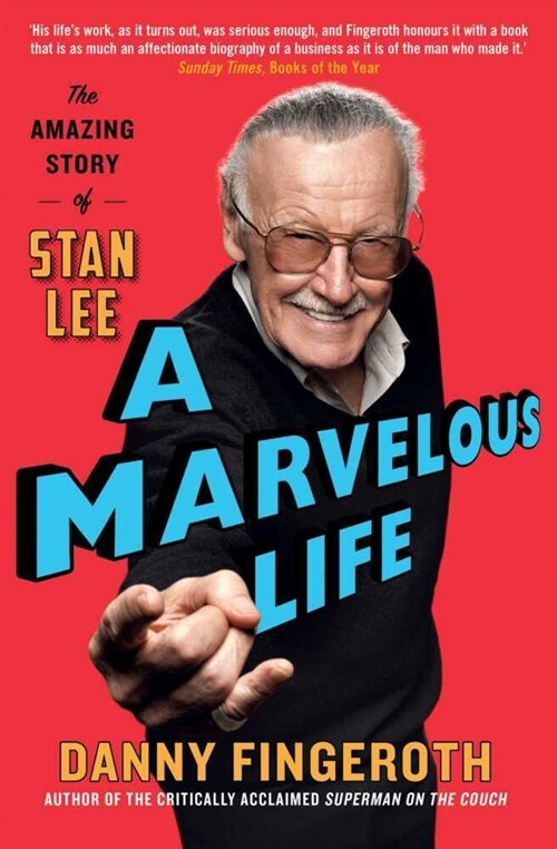 A Marvelous Life : The Amazing Story of Stan Lee (Paperback)