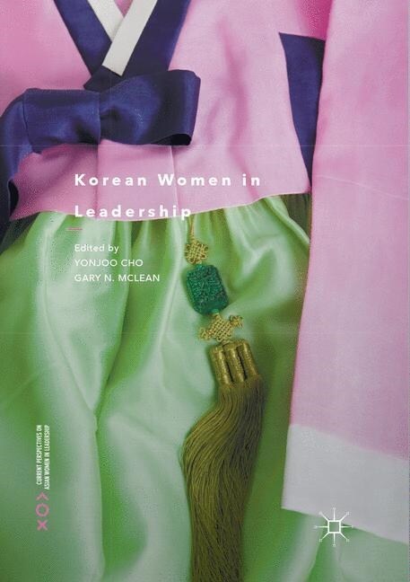 Korean Women in Leadership (Paperback, Softcover Repri)