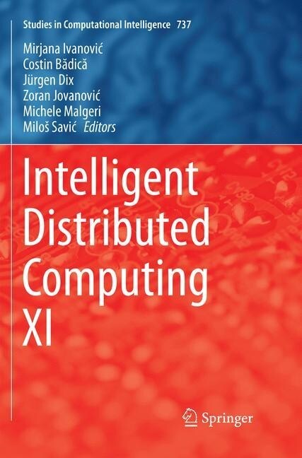 Intelligent Distributed Computing XI (Paperback, Softcover Repri)