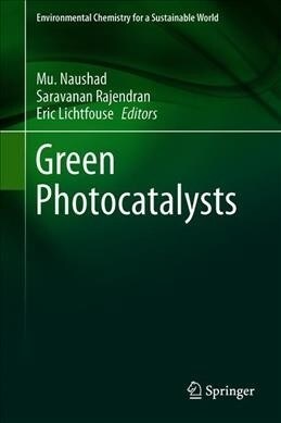 Green Photocatalysts (Hardcover, 2020)