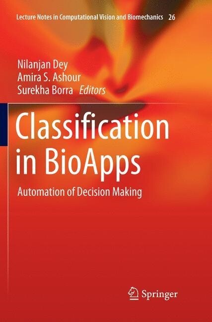 Classification in Bioapps: Automation of Decision Making (Paperback, Softcover Repri)