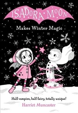 [중고] Isadora Moon Makes Winter Magic (Paperback)