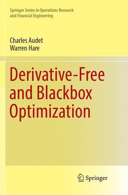 Derivative-Free and Blackbox Optimization (Paperback, Softcover Repri)