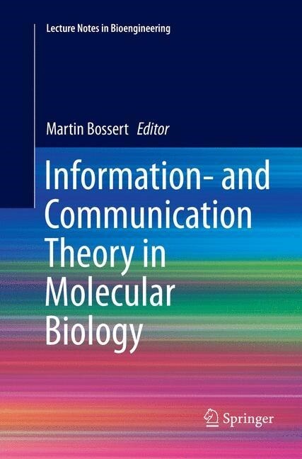 Information- And Communication Theory in Molecular Biology (Paperback, Softcover Repri)