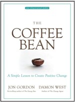 The Coffee Bean: A Simple Lesson to Create Positive Change (Hardcover)