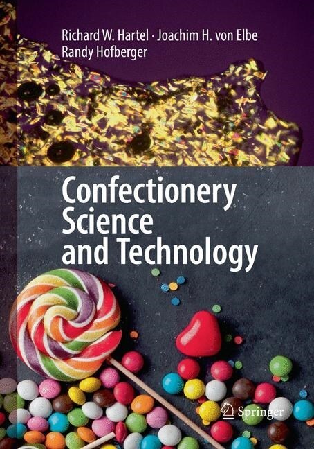 Confectionery Science and Technology (Paperback, Softcover Repri)