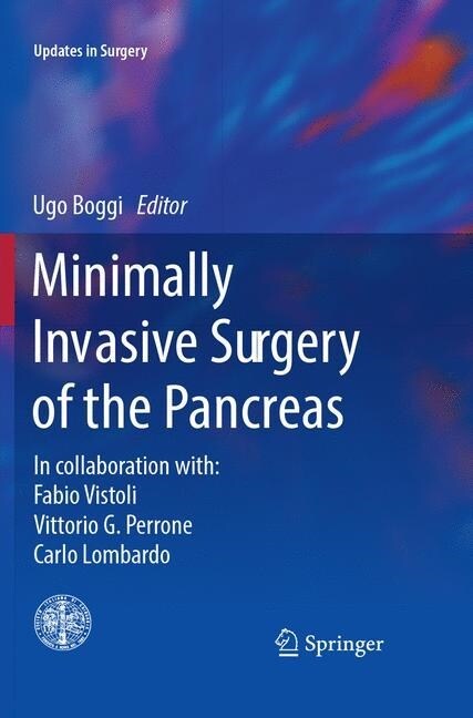 Minimally Invasive Surgery of the Pancreas (Paperback, Softcover Repri)