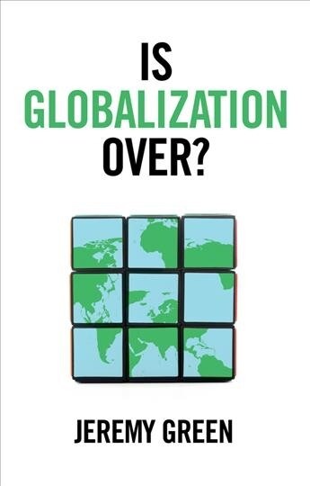 Is Globalization Over? (Paperback)