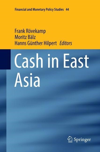 Cash in East Asia (Paperback, Softcover Repri)