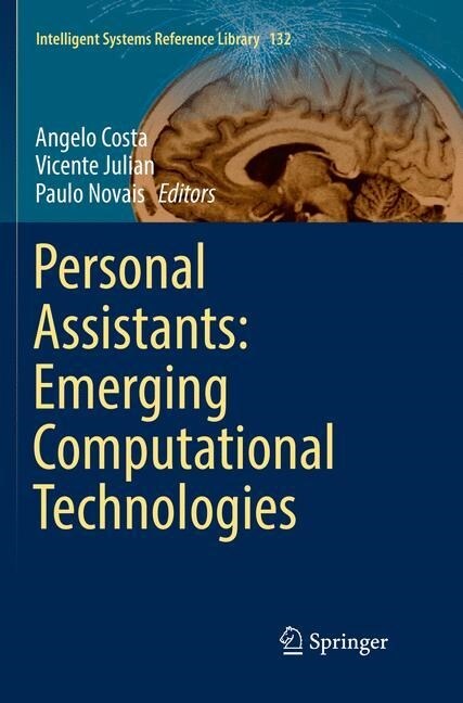 Personal Assistants: Emerging Computational Technologies (Paperback, Softcover Repri)