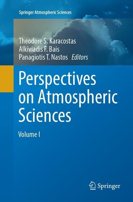 Perspectives on Atmospheric Sciences (Paperback, Softcover Repri)