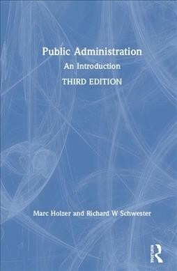 Public Administration : An Introduction (Hardcover, 3 ed)