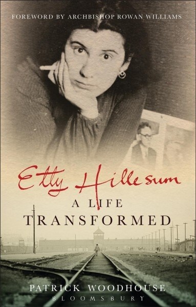 Etty Hillesum: A Life Transformed (Paperback)