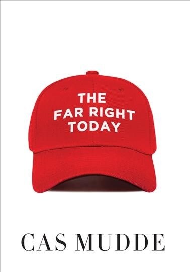 The Far Right Today (Hardcover)