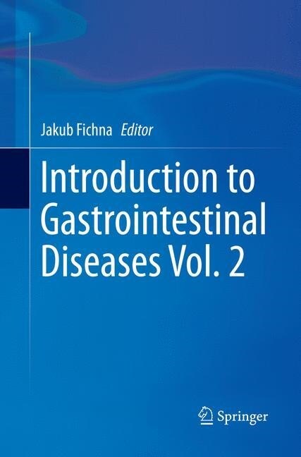 Introduction to Gastrointestinal Diseases Vol. 2 (Paperback, Softcover Repri)