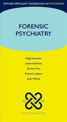 Forensic Psychiatry (Paperback)