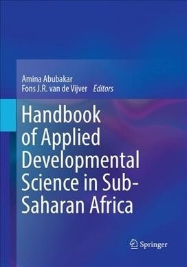 Handbook of Applied Developmental Science in Sub-Saharan Africa (Paperback, Softcover Repri)