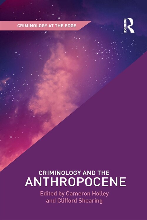 Criminology and the Anthropocene (Paperback)