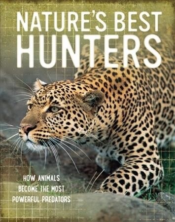 Natures Best: Hunters (Paperback)