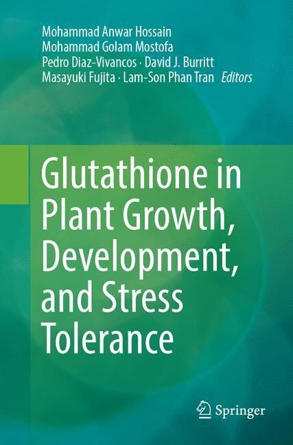 Glutathione in Plant Growth, Development, and Stress Tolerance (Paperback, Softcover Repri)