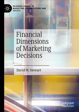 Financial Dimensions of Marketing Decisions (Hardcover, 2019)
