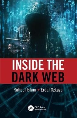 Inside the Dark Web (Paperback, 1)