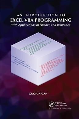 An Introduction to Excel VBA Programming : with Applications in Finance and Insurance (Paperback)
