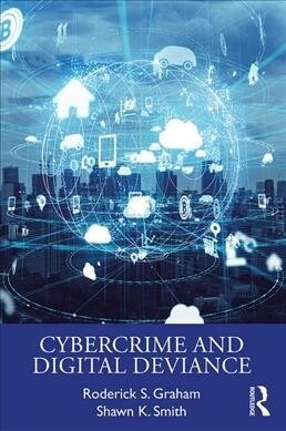 Cybercrime and Digital Deviance (Paperback, 1)