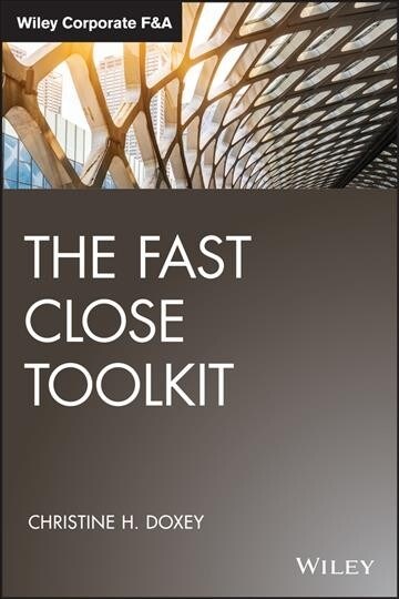 The Fast Close Toolkit (Hardcover)