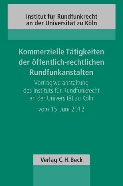 Kommerzielle Tatigkeiten der offentlich-rechtlichen Rundfunkanstalten (Paperback)