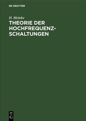 Theorie der Hochfrequenz-Schaltungen (Hardcover)