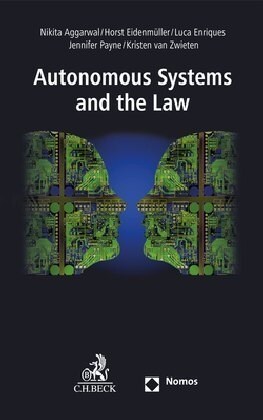 Autonomous Systems and the Law (Paperback)