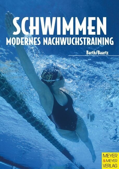 Schwimmen, Modernes Nachwuchstraining (Paperback)