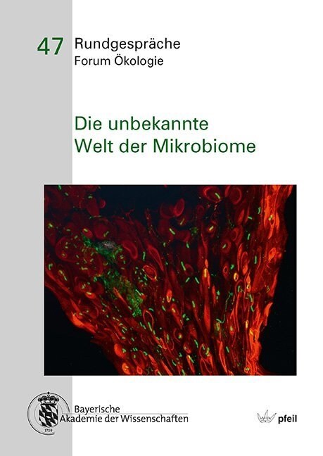 Die unbekannte Welt der Mikrobiome (Paperback)