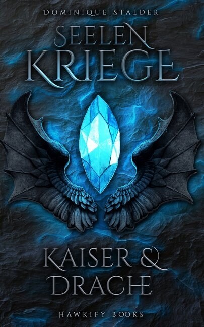 Seelenkriege - Kaiser & Drache. Bd.1 (Paperback)