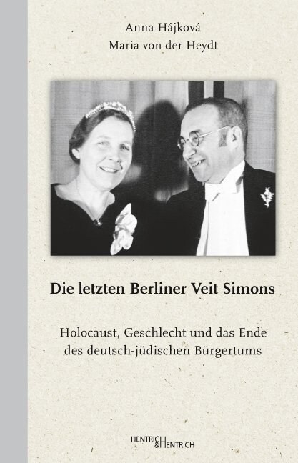 Die letzten Berliner Veit Simons (Paperback)