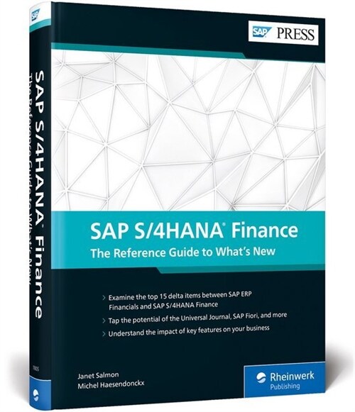 SAP S/4hana Finance: The Reference Guide to Whats New (Hardcover)