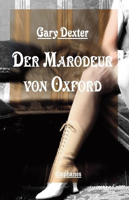 Der Marodeur von Oxford (Paperback)