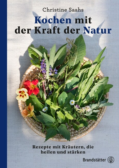 Kochen mit der Kraft der Natur (Hardcover)