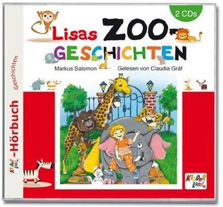 Lisas Zoogeschichten, 2 Audio-CDs (CD-Audio)