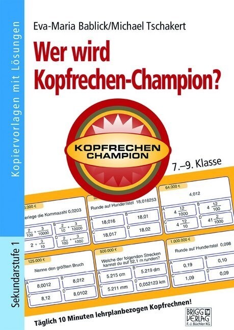 Wer wird Kopfrechen-Champion？7.- 9. Klasse (Paperback)