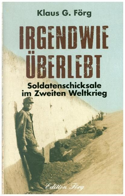 Irgendwie uberlebt (Hardcover)